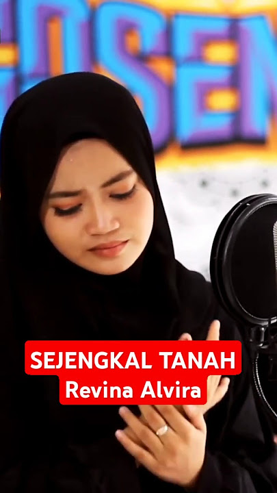 SEJENGKAL TANAH (Mansyur S) REVINA ALVIRA (Dangdut Cover)