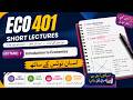 New Best easy Eco 401 vu short lecture 1 midterm 2026 by learn with easy notes
