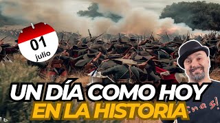 ¡UN DÍA COMO HOY! - Efemérides del 01 de julio