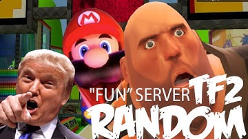 Juego Random: TF2 "FUN" Servers