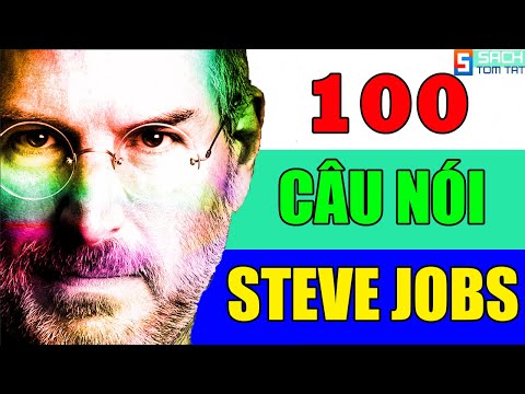 Video: 20 Câu Nói Hay Nhất Của Steve Jobs