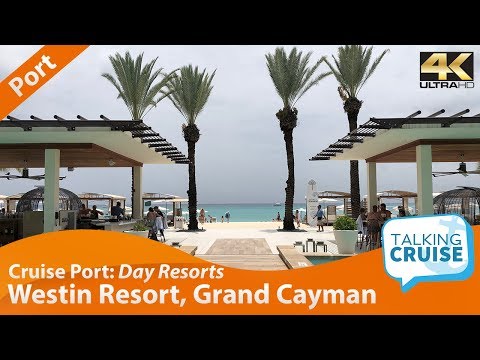 Cruise Port Day Resorts – Westin Resort, Grand Cayman