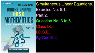Simultaneous Linear Equations | Ex 5.1 | P2 | Class9 | ML Aggarwal | ICSE | GuruKul2208