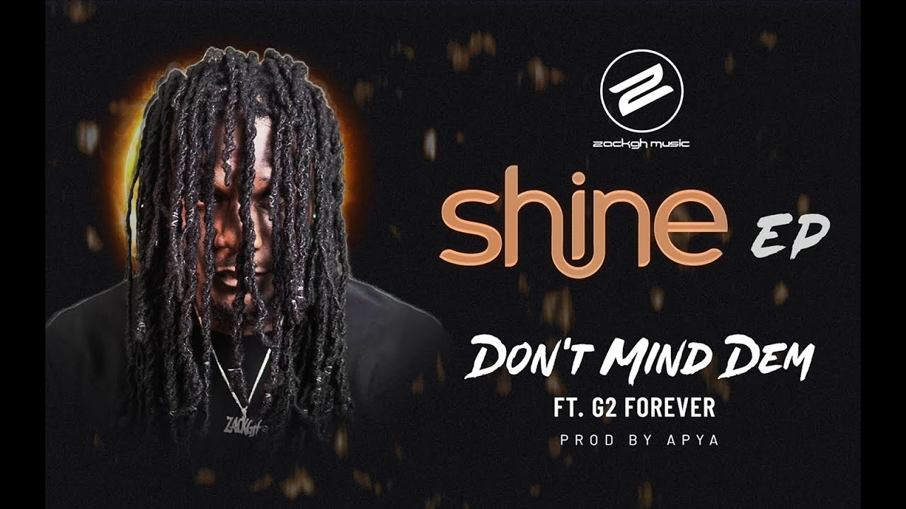 Zack GH ft G2 Forever Don't Mind Dem (Audio Slide) Prod By Apya - YouTube