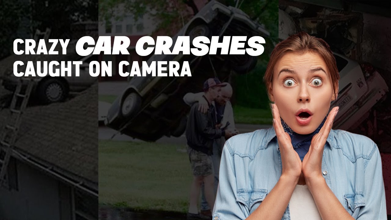 Crazy Car Crashes Caught on Camera | Crazy Car Crash - YouTube