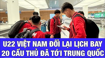U22 VIỆT NAM ĐỦ QUÂN SỐ SỚM CHUẨN BỊ ĐẤU U22 TRUNG QUỐC, CHỜ NHÓM CAHN, HÀ NỘI FC, HLHT BỔ SUNG SAU