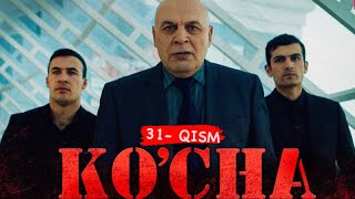 Ko'cha 31- Qism  (Milliy Serial) | Куча 31-Кисм (Миллий Сериал)