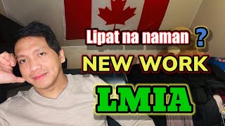 WORK PERMIT / LMIA / LIPAT NA NAMAN NG WORK? #pinoycanada #filipinocanada #buhaycanada #canadalife