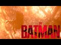 The Batman - BOOM! | Super Bowl TV Spot Edit