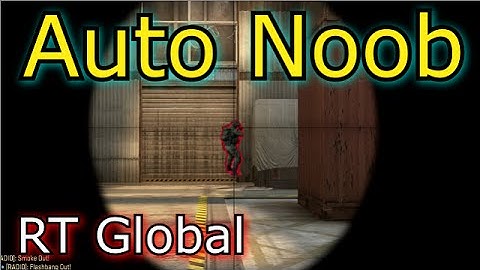 CS GO RT Global Elite E04 - Auto Noob!