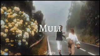 MULI - ACE BANZUELO [Lyrics]🎶