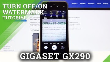 How to Show Camera Watermark in Gigaset GX290 – Switch Off/On Camera Watermark