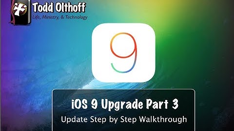 iOS 9 Update Step by Step Walkthrough