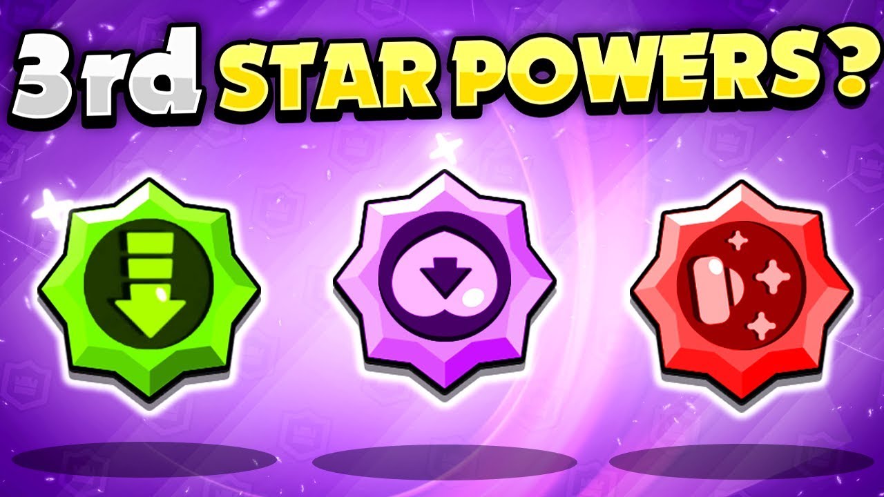 Update Idea 3rd Star Powers On Every Brawler In Brawl Stars Youtube - brawl stars best starpower