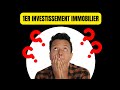 1er investissement immobilier  que choisir 