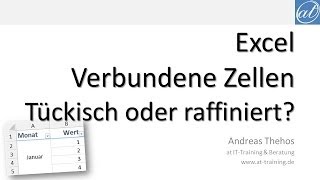 Excel # 524 - Verbundene Zellen - Verdeckter Wertebereich