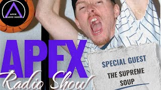 APEX Radio Show - ' Who Got Next? '