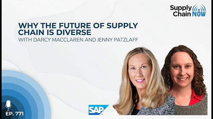 Why the Future of Supply Chain Is Diverse With Dar...