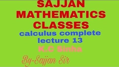 Calculus (second order derivatives K.C Sinha Class-12 Ex-12.1) Lecture 13 Complete 🔥🔥🔥