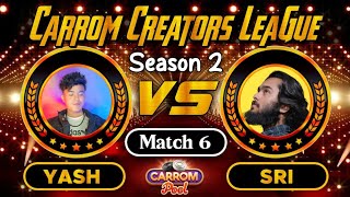 Carrom Pool Creators League 2024 - Round 1 - Match 6 | Yash Vs Sri Gaming screenshot 4