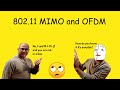 802.11 Part 9: OFDM and MIMO