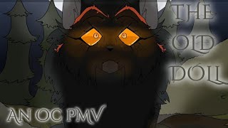 The Old Doll |OC PMV/AMV|