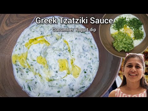 Easy Greek Tzatziki Sauce | Cool and Refreshing Cucumber Yogurt dip #tzatzikisauce