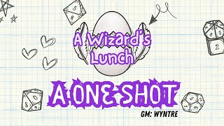 A Wizard's Lunch | OneShot