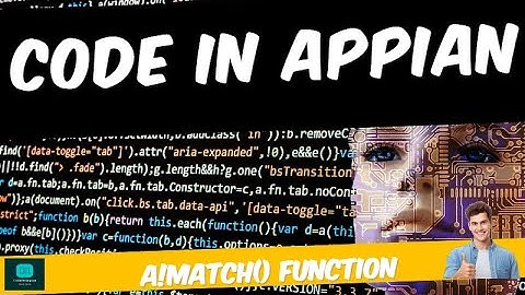 a!match() Function in appian