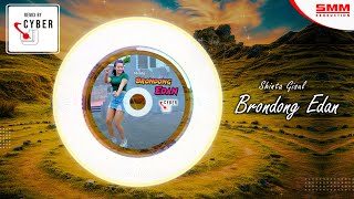 Shinta Gisul - Brondong Edan (OFFICIAL REMIX) {CYBER DJ}