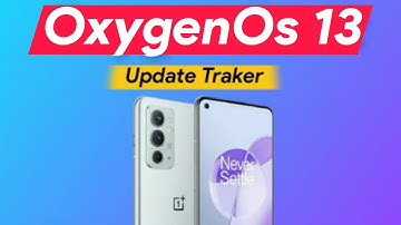 OxygenOs 13+ Android 13 Update For OnePlus 9, 9 Pro, 9r, 9rt | OxygenOs 13 Release Date, Features