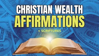 Christian Affirmations for Financial Success w/ Scriptures | Attract Money