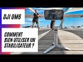 Comment bien utiliser un stabilisateur  dji osmo mobile 6 grey edition