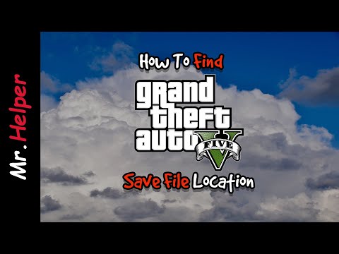 Video How To Find GTA V Save File Location In Windows [PC] - youtube