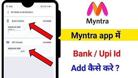Myntra app me bank account kaise jode | Myntra app bank account upi id add 2024