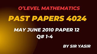 A Complete Guide to O-Level Mathematics (4024): Past Papers Exam Questions & Tips
