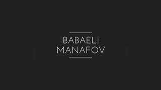 Kimizin İntrosu Babaeli̇ Manafov