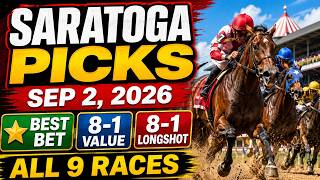 Saratoga Picks Sep 2 2026 8-1 Value 8-1 Longshot Best Bet All 9 Races