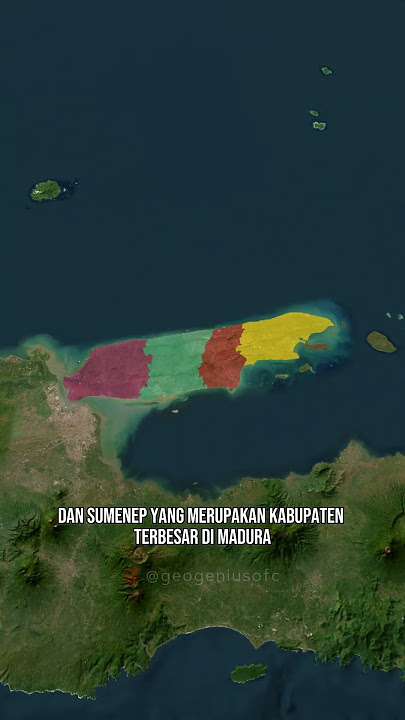 Because many people complain about discussing the island of Java, now we discuss the island ofMadura