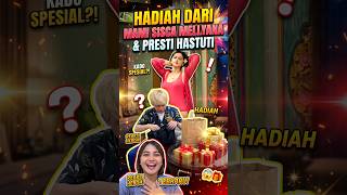 Hadiah Dari Mami Sisca Mellyana & Presti Hastuti #siscamellyana #prestihastuti