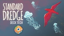 Instant Deck Tech: Standard Dredge (Standard)
