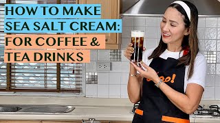 HOW TO MAKE SEA SALT CREAM TOPPING FOR ICED COFFEE AND TEA DRINKS   COSTING - PART 1