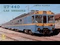 UT S/440. Historia y descripción. Video narrado.