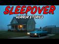 7 True Sleepover Horror Stories  We Weren’t the Only Ones in the House 😱