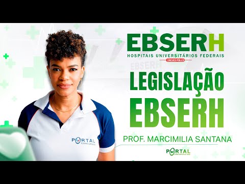 CONCURSO EBSERH: LEGISLAÇÃO