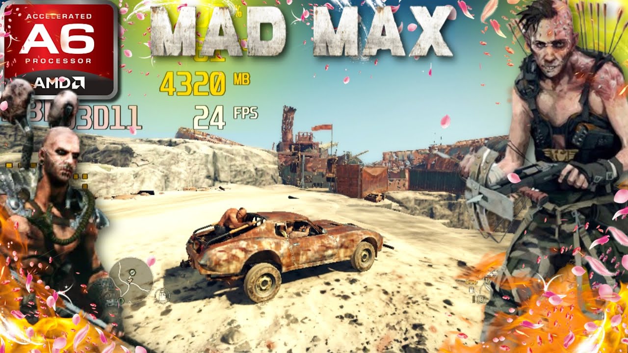 Mad Max: Revisited (AMD A6, Radeon R4 Graphics) Low End PC (512MB)
