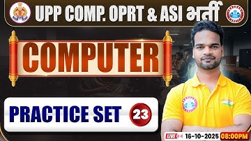 UP Police Computer Operator & ASI Classes 2025 | Computer Practice Set #23 | UPP ASI Computer MCQs