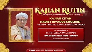 🔴LIVE | Kajian Rutin Masjid Noor Malang - Kitab Riyadhus Sholihin - Abuya Kh Nur Hasanuddin