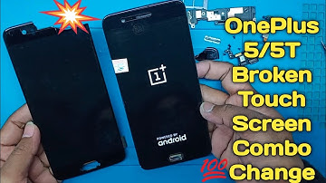 OnePlus 5 Broken Lcd TouchScreen Combo Folder Replacement.How To Restoration Oneplus Touch Display.