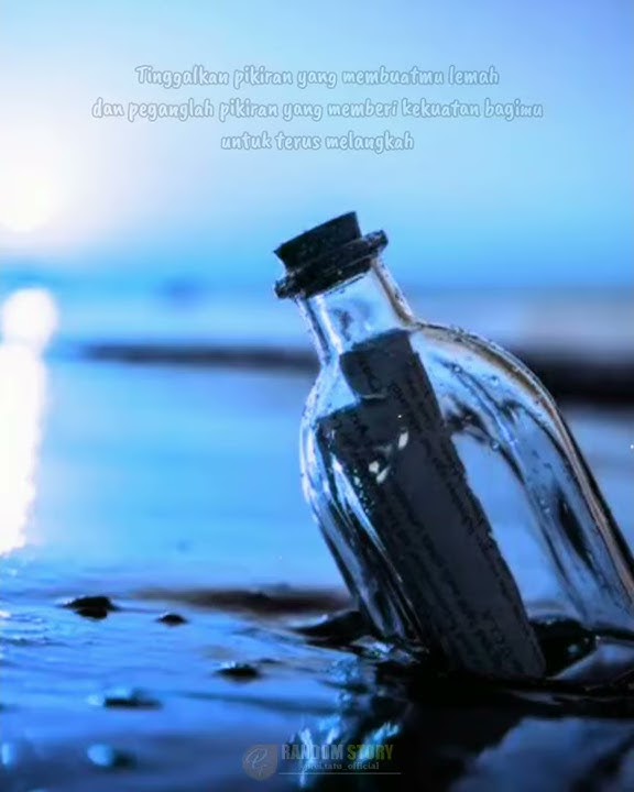 Quotes botol hanyut berisi surat